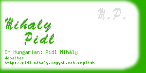 mihaly pidl business card